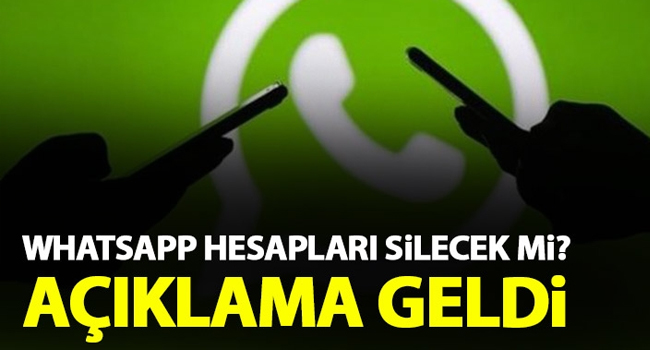 Whatsapp’ın verdiği süre doldu! Hesaplar silinecek mi?