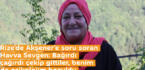 Rize’de Akşener’e soru soran Havva Sevgen: Bağırdı çağırdı çekip gittiler, benim de psikolojim bozuldu