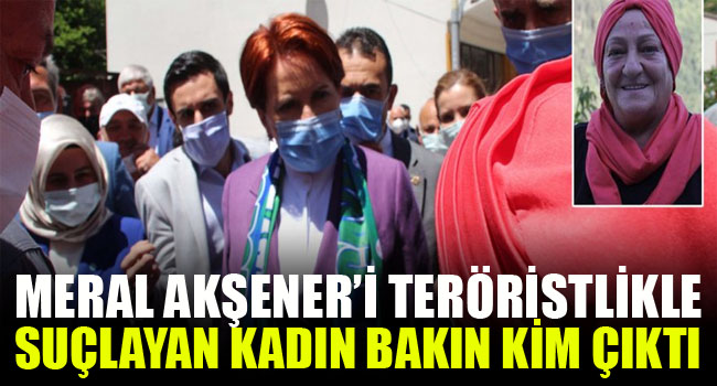 Rize’de Akşener’i teröristlikle suçlayan kadın bakın kim çıktı