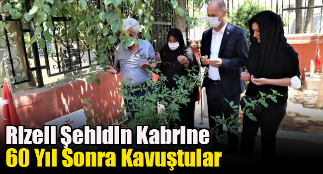 Rizeli şehidin kabrine 60 yıl sonra kavuştular