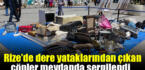 Rize’de dere yataklarından çıkan çöpler meydanda sergilendi