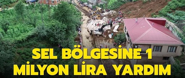 Rize’de selden etkilenenlere 1 milyon lira yardım