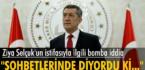 Deniz Zeyrek’ten Ziya Selçuk’un istifasıyla ilgili bomba iddia