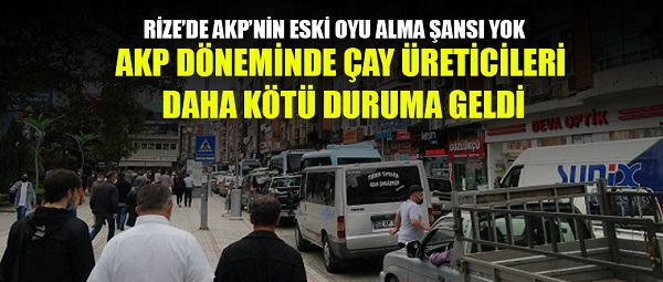 Rize: ‘AKP’nin geçmiş yıllarda aldığı oy oranını alma şansı yok’