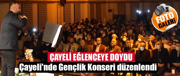 Genç Düşünce Derneği tarafından Çayeli’nde Gençlik Konseri düzenlendi