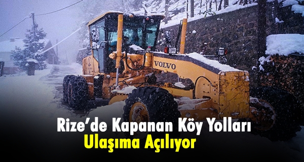 Kapanan Köy Yolları Ulaşıma Açılıyor