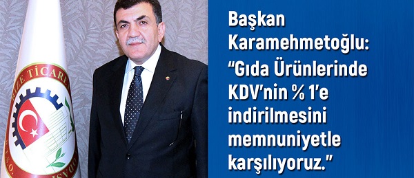 Karamehmetoğlu’ndan KDV İndirimi Değerlendirmesi