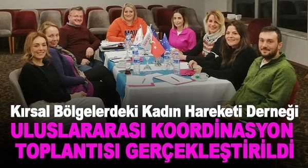 ULUSLARARASI KOORDİNASYON TOPLANTISI GERÇEKLEŞTİRİLDİ