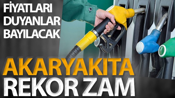 Akaryakıta rekor zam