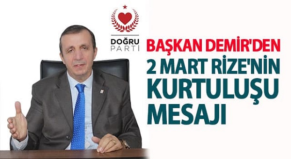 BAŞKAN DEMİR’DEN 2 MART RİZE’NİN KURTULUŞU MESAJI