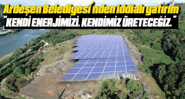 Ardeşen Belediyesi’nden iddialı yatırım