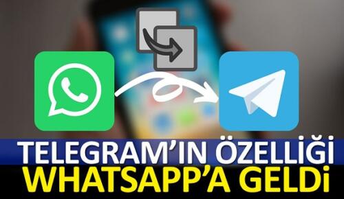 Telegram’ın özelliği WhatsApp’a getirildi