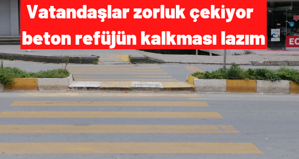 Pazar ilçesindeki Vatandaşlar zorluk çekiyor, beton refüjün kalkması lazım