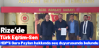 Rize’de TÜRK EĞİTİM SEN HDP’li Garo Paylan hakkında suç duyurusunda bulundu