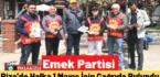 Emek Partisi, Rize’de halka 1 Mayıs için çağrıda bulundu