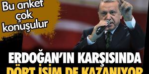 Erdoğan’ın karşısında dört isim de kazanıyor. Bu anket çok konuşulur