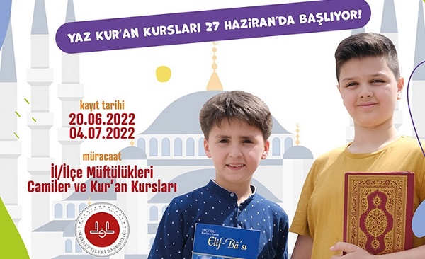 2022 Yılı Yaz Kur’an Kursları başlıyor