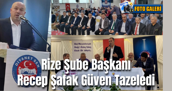 Diyanet-Sen Rize Şubesi 7. Olağan Kongresini Yaptı