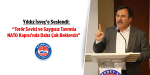 Yıldız İsveç’e Seslendi: Terör Sevici ve Saygısız Tavrınla NATO Kapısı’nda Daha Çok Beklersin