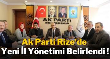 Ak Parti Rize’de Yeni İl Yönetimi Belirlendi!