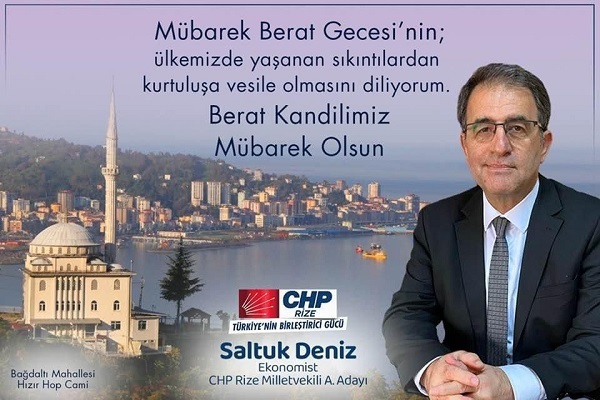 CHP Rize Milletvekili Aday Adayı Saltuk Deniz’den Berat Kandili Mesajı