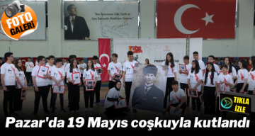 Pazar’da 19 Mayıs coşkuyla kutlandı