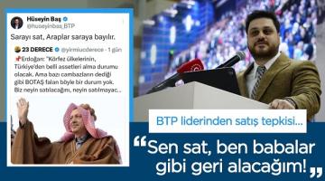 Hüseyin Baş: “Sen sat, ben babalar gibi geri alacağım!”