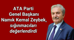 ATA Parti Genel Başkanı Namık Kemal Zeybek, sığınmacıları değerlendirdi