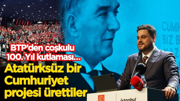 Hüseyin Baş: Atatürksüz bir Cumhuriyet projesi ürettiler