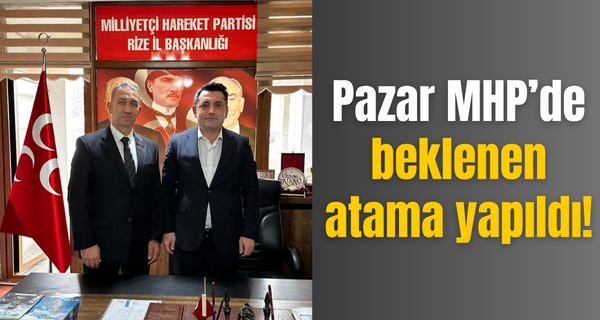 Pazar MHP’de ilçe başkanı Biber oldu