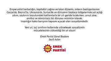 Emek Partisi Genel Başkanı Seyit Aslan’dan yeni yıl mesajı