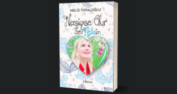 Melis Topaloğlu’nun ikinci kitabı ‘Nasipse Olur SevMelisin’ çıktı